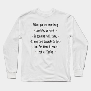 When you see something beautiful or good in someone | Nice Person Long Sleeve T-Shirt